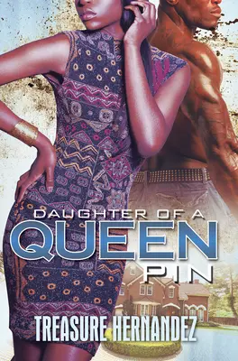 Tochter einer Königin Pin - Daughter of a Queen Pin