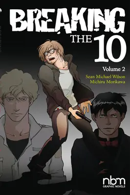 Die Zehn brechen, Bd. 2, 2 - Breaking the Ten, Vol. 2, 2