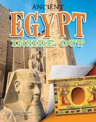 Das alte Ägypten von innen nach außen - Ancient Egypt Inside Out