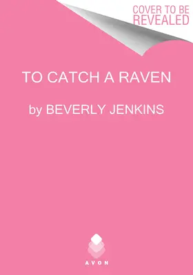 Um einen Raben zu fangen: Frauen, die sich trauen - To Catch a Raven: Women Who Dare