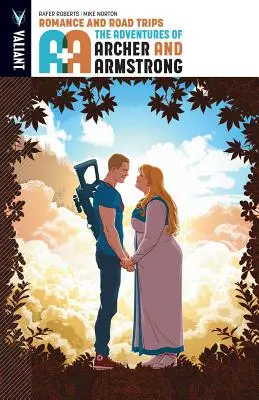 A&A: Die Abenteuer von Archer & Armstrong, Band 2: Romantik und Road Trips - A&A: The Adventures of Archer & Armstrong, Volume 2: Romance and Road Trips