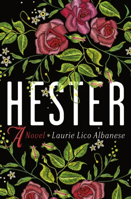 Hester - Ein Roman - Hester - A Novel