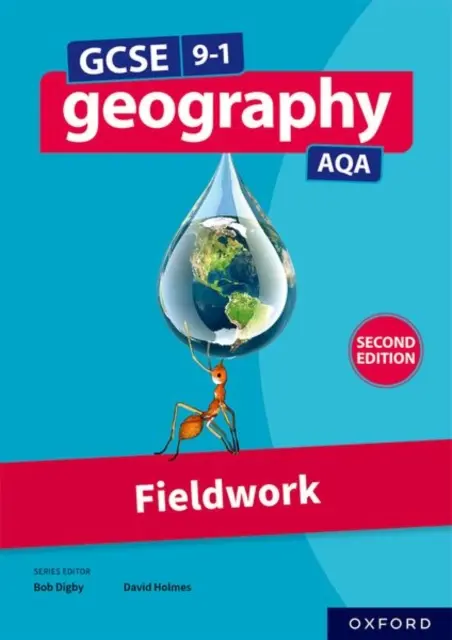 GCSE 9-1 Geographie AQA: Fieldwork Zweite Ausgabe - GCSE 9-1 Geography AQA: Fieldwork Second Edition