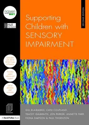 Unterstützung von Kindern mit sensorischen Beeinträchtigungen - Supporting Children with Sensory Impairment