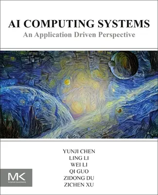 KI-Rechensysteme: Eine anwendungsorientierte Sichtweise - AI Computing Systems: An Application Driven Perspective