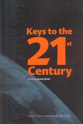 Schlüssel zum 21. Jahrhundert - Keys to the 21st Century