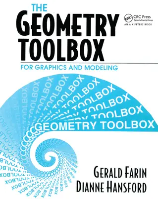Die Geometrie-Toolbox für Grafik und Modellierung - The Geometry Toolbox for Graphics and Modeling