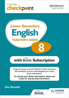 Cambridge Checkpoint Lower Secondary English Teacher's Guide 8 mit Boost Subscription Booklet - Cambridge Checkpoint Lower Secondary English Teacher's Guide 8 with Boost Subscription Booklet