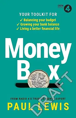 Spardose: Ihr Werkzeugkasten für ein ausgeglichenes Budget, ein wachsendes Bankguthaben und ein besseres Finanzleben - Money Box: Your Toolkit for Balancing Your Budget, Growing Your Bank Balance and Living a Better Financial Life