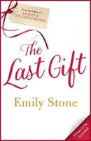 Ein letztes Geschenk - Emotional und erhebend, entkommen Sie mit dem herzerwärmendsten Roman des Jahres 2023 - One Last Gift - Emotional and uplifting, escape with the most heartwarming novel in 2023