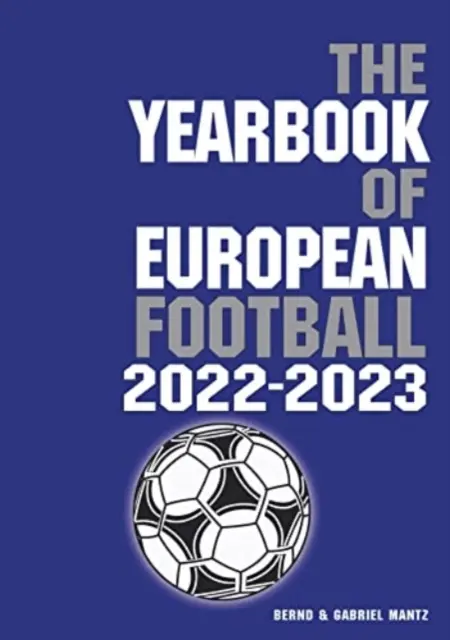 Jahrbuch des europäischen Fußballs 2022-2023 - Yearbook of European Football 2022-2023