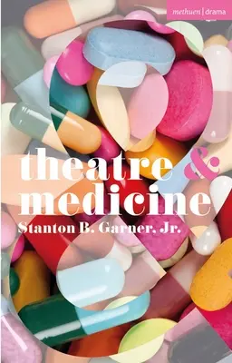 Theater und Medizin - Theatre and Medicine