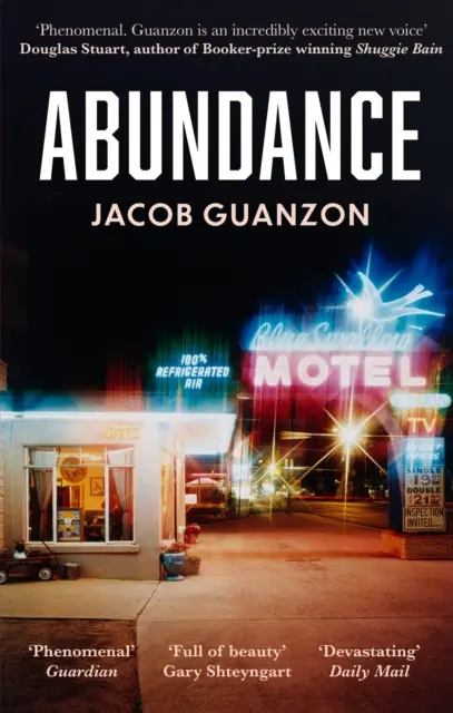 Abundance - Unwiderstehliche und herzzerreißende Coming-of-Age-Literatur über Väter und Söhne - Abundance - Unputdownable and heartbreaking coming-of-age fiction about fathers and sons