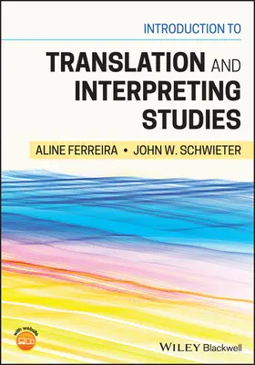 Einführung in die Übersetzungs- und Dolmetschstudien - Introduction to Translation and Interpreting Studies