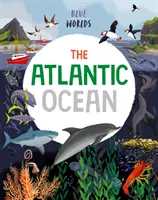 Blaue Welten: Der Atlantische Ozean - Blue Worlds: The Atlantic Ocean