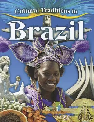 Kulturelle Traditionen in Brasilien - Cultural Traditions in Brazil