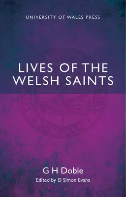Das Leben der walisischen Heiligen - Lives of the Welsh Saints