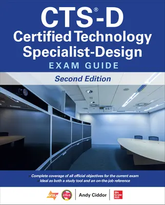 Cts-D Prüfungshandbuch für zertifizierte Technologie-Spezialisten, zweite Auflage - Cts-D Certified Technology Specialist-Design Exam Guide, Second Edition