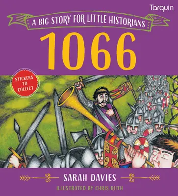 1066: Eine große Geschichte für kleine Historiker - 1066: A Big Story for Little Historians