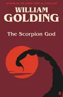 Scorpion God - Drei Kurzromane (vorgestellt von Charlotte Higgins) - Scorpion God - Three Short Novels (introduced by Charlotte Higgins)