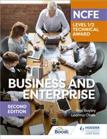 NCFE Level 1/2 Technical Award in Business and Enterprise Zweite Ausgabe - NCFE Level 1/2 Technical Award in Business and Enterprise Second Edition