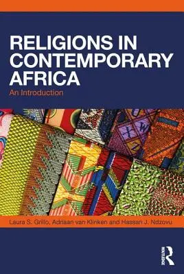 Religionen im heutigen Afrika: Eine Einführung - Religions in Contemporary Africa: An Introduction