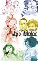 Die Karte der Mutterschaft - Map of Motherhood