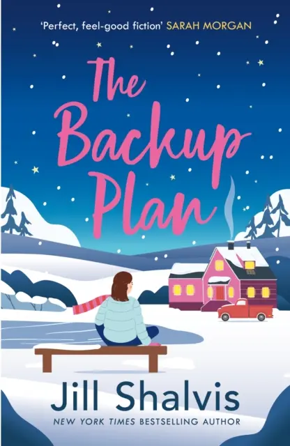 Backup Plan - Verlieben Sie sich in eine weitere der bewegenden Liebesgeschichten von Jill Shalvis! (Shalvis Jill (Autor)) - Backup Plan - Fall in love with another one of Jill Shalvis's moving love stories! (Shalvis Jill (Author))