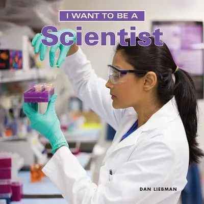 Ich möchte Wissenschaftler werden - I Want to Be a Scientist