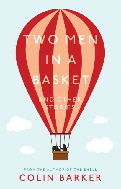 Zwei Männer in einem Korb und andere Geschichten - Two Men in a Basket and other Stories