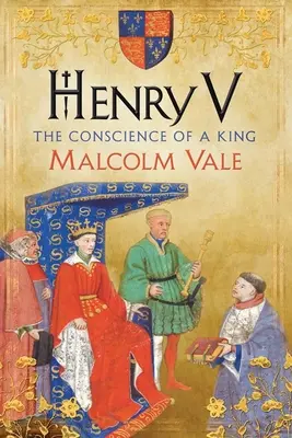 Heinrich V: Das Gewissen eines Königs - Henry V: The Conscience of a King