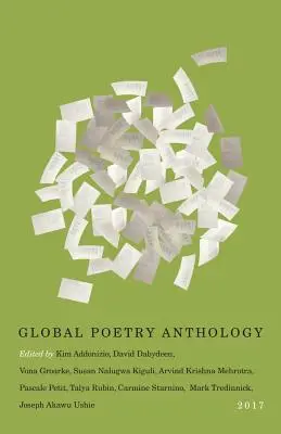 Globale Poesie-Anthologie: 2017 - Global Poetry Anthology: 2017