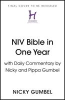 NIV Bibel in einem Jahr mit Kommentar von Nicky und Pippa Gumbel - NIV Bible in One Year with Commentary by Nicky and Pippa Gumbel