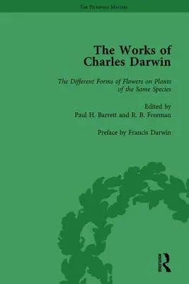 Die Werke von Charles Darwin: Bd. 26: Die verschiedenen Formen der Blüten an Pflanzen derselben Art - The Works of Charles Darwin: Vol 26: The Different Forms of Flowers on Plants of the Same Species