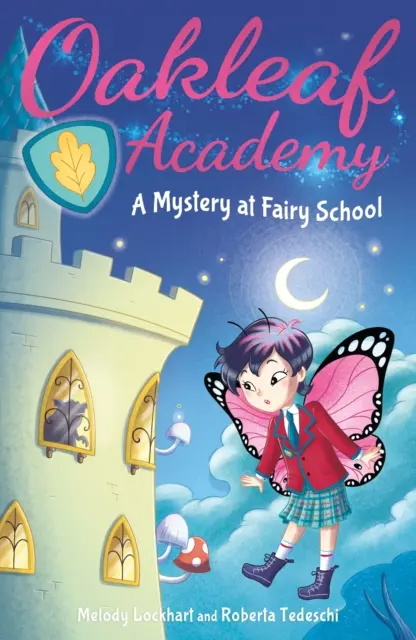 Eichenblatt-Akademie: Ein Geheimnis in der Feenschule - Oakleaf Academy: A Mystery at Fairy School