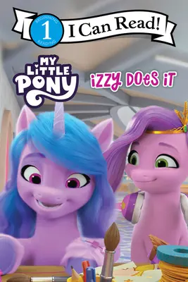 My Little Pony: Izzy macht's - My Little Pony: Izzy Does It