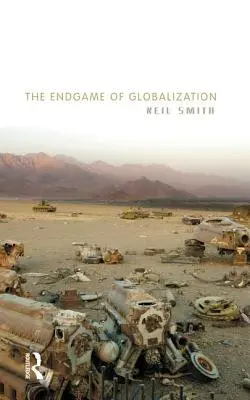 Das Endspiel der Globalisierung - The Endgame of Globalization