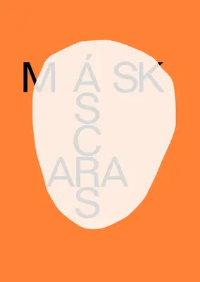 Masken/Mscaras - Masks/Mscaras