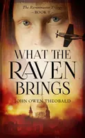 Was der Rabe bringt - What the Raven Brings