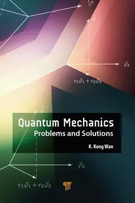 Quantenmechanik: Probleme und Lösungen - Quantum Mechanics: Problems and Solutions