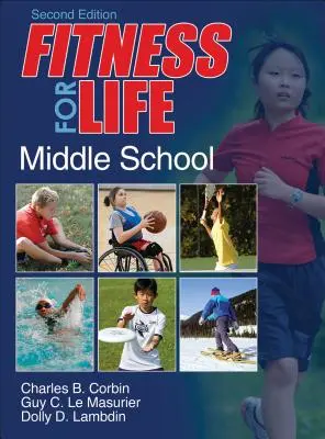 Fitness fürs Leben: Mittelstufe - Fitness for Life: Middle School