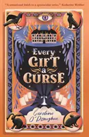 Jedes Geschenk ein Fluch - Every Gift a Curse