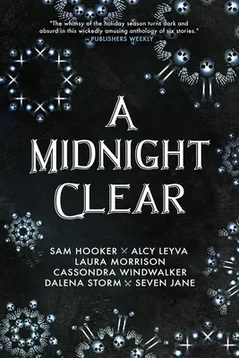 Eine klare Mitternacht - A Midnight Clear