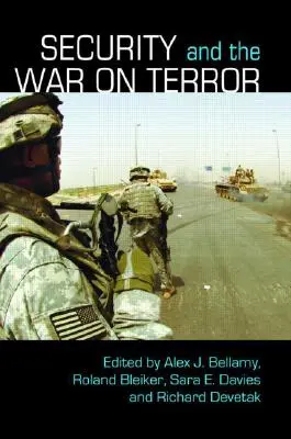 Sicherheit und der Krieg gegen den Terror - Security and the War on Terror