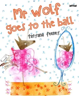 MR Wolf geht zum Ball - MR Wolf Goes to the Ball