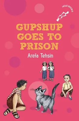 Gupshup geht ins Gefängnis - Gupshup Goes to Prison