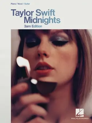 Taylor Swift - Midnights (3am Edition): Klavier-/Gesangs-/Gitarren-Songbook - Taylor Swift - Midnights (3am Edition): Piano/Vocal/Guitar Songbook