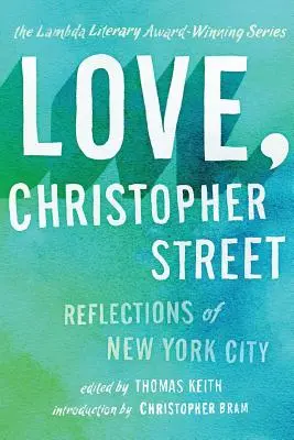 Liebe, Christopher Street - Love, Christopher Street