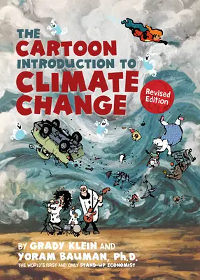 Die Cartoon-Einführung in den Klimawandel, überarbeitete Ausgabe - The Cartoon Introduction to Climate Change, Revised Edition