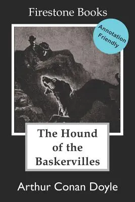 Der Hund von Baskerville: Kommentierfreundliche Ausgabe - The Hound of the Baskervilles: Annotation-Friendly Edition